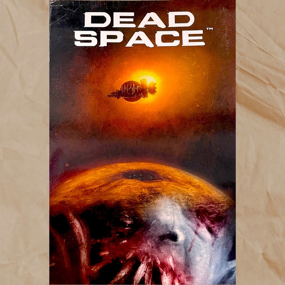 Dead space Written by: Antony Johnston Art by: Ben Templesmith